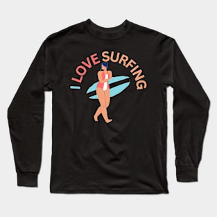 i love surfing Long Sleeve T-Shirt